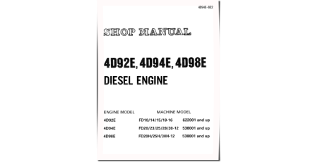 4D92E, 4D94E, 4D98E Diesel Engines (Applicable to FD20..30(H)-12, FD10..18-16 Forklift Trucks) Workshop Manual (4D94E-BE2)