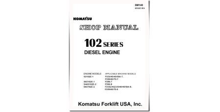 (S)6D102E-1, S(A)6D102E-2 Diesel Engines (app.to FD35/40/45/50/50A/60/70/80-7/8 Forklift Trucks) Shop Manual (6D102E-BE4_SM140)