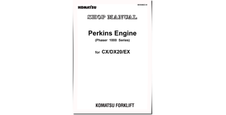 (Perkins) Phaser&1000 Series Diesel Engines (app FD50E/60E/70E-7, FD100/150E/160E-6 Forklift Trucks) Shop Manual (BEE06EZ-01)
