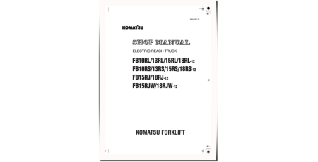 FB10RL/S-12, FB13RL/S-12, FB15RJ(W)-12, FB15RL/S-12, FB18RJ(W)-12, FB18RL/S-12 Electric Reach Truck Shop Manual (BRA12E1-01)