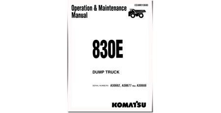 830E (SN: A30662; A30677-30688) Electric Dump Trucks (USA) Operate and Maintenance manual (CEAD010600)