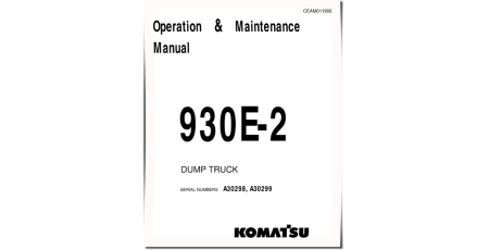930E-2 (SN: A30298-30299) Electric Dump Trucks (USA) Operate and Maintenance manual (CEAD011900)