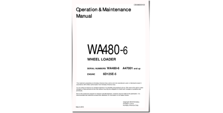 WA480-6 (SN from A47001) 4WD Wheeled Loaders with 6D125E-5 engines (USA) Operate and Maintenance manual (CEAM009103)