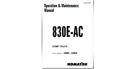 830E-AC (SN: A30001-30035) Electric Dump Trucks (USA) Operate and Maintenance manual (CEAM016303)