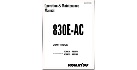830E-AC (SN: A30036-30071; A30079-30108) Electric Dump Trucks (USA) Operate and Maintenance manual (CEAM018802)