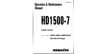 HD1500-7 (SN: A30091-30094; A30099-30103) Rigid Dump Trucks w.SDA12V160 Engines Operate&Maintenance manual (CEAM021704)