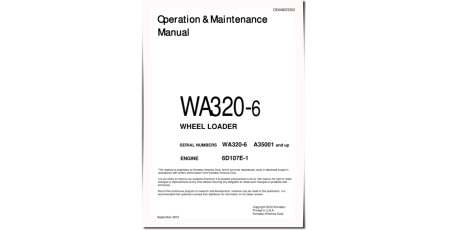WA320-6 (SN from A35001) 4WD Wheeled Loaders with 6D107E-1 engines (USA) Operate and Maintenance manual (CEAM023302)