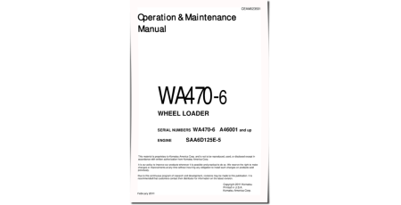 WA470-6 (SN from A46001) 4WD Wheeled Loaders with 6D125E-5 engines (USA) Operate and Maintenance manual (CEAM023501)