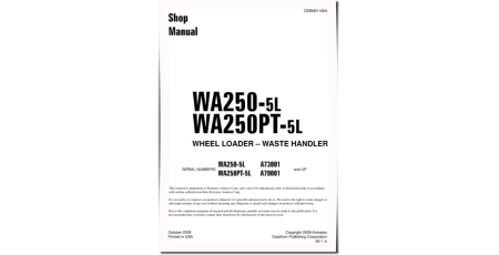 WA250-5-L Wheel Loaders and WA250PT-5-L Parallel Tool Cariers Workshop Manual (CEBM011604)