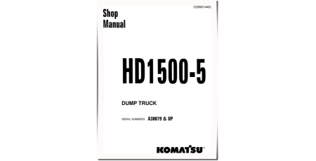 HD1500-5 (SN from A30079) Rigid Dump Trucks (USA) Workshop Manual (CEBM014402)