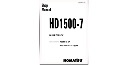 HD1500-7 (SN from A30001) Rigid Dump Trucks with SSA16V159 Engines (USA) Workshop Manual (CEBM016105)