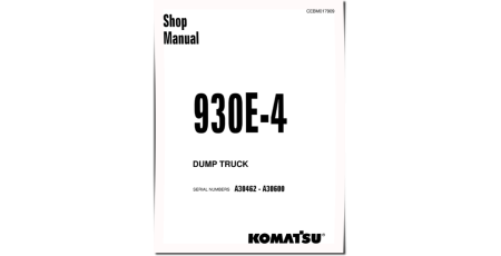 930E-4 (SN: A30462-30600) Electric Dump Trucks (USA) Workshop Manual (CEBM017909)