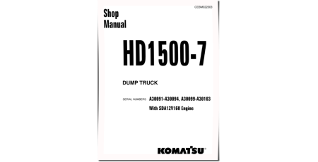 HD1500-7 (SN: A30091-30094; A30099-30103) Rigid Dump Trucks with SDA12V160 engines (USA) Workshop Manual (CEBM022303)