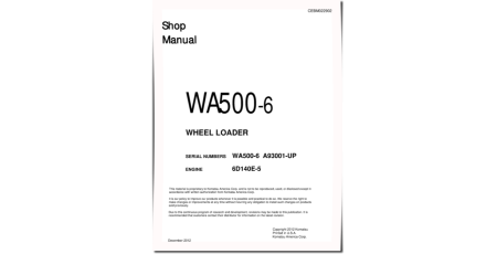 WA500-6 (SN from A93001) 4WD Wheeled Loaders with 6D140E-5 engines (USA) Workshop Manual (CEBM022902)