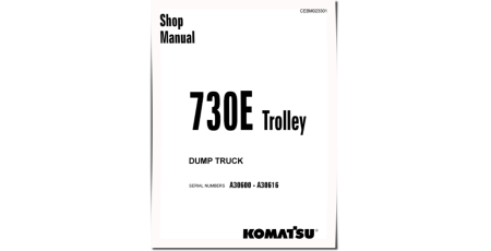 730E Trolley (SN: A30600-30616) Electric Dump Trucks (USA) Workshop Manual (CEBM023301)