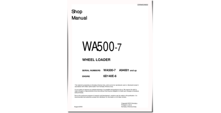 WA500-7 (SN from A94001) 4WD Wheeled Loaders with 6D140E-6 engines (USA) Workshop Manual (CEBM026802)