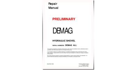 (Demag) H95, H121, H135, H185, H185S, H241, H255S, H285, H285S, H455S, H485, H655 Hydraulic Shovels Repair Manual (DEMAG-RM)