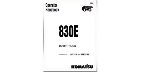 Haulpack 830E (SN: AFE32-A - AFE32-BN) Electric Dump Trucks (USA) Operators Manual (DG621)
