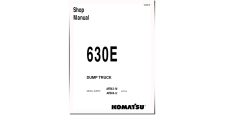 Haulpak 630E (SN: AFE42-M-; AFE46-U-) Electric Dump Trucks (USA) Workshop Manual (DG675D)
