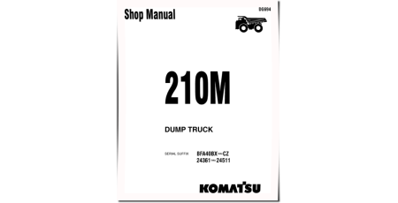 210M (SN: 24361-24511) and Haulpak 210M (SN: BFA40-BX..BFA40-CZ) Rigid Dump Trucks (USA) Workshop Manual (DG694)
