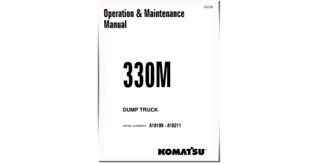 330M (SN: A10190-10211) Rigid Dump Trucks (USA) Operate and Maintenance manual (DG729D)
