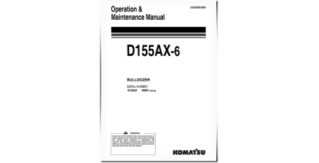 D155AX-6 (SN from 80001) Crawler Dozers (Belgium) Operate and Maintenance manual (EEAM025000)