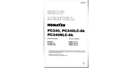 PC340-6K, PC340LC-6K and PC340NLC-6K (SN: K30001-32000) Crawler Excavators (UK) Workshop Manual (EEBM000804)
