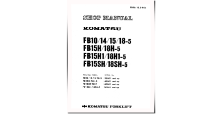 FB10-5, FB14-5, FB15(H)-5, FB15H1-5,FB15SH-5, FB18(H)-5, FB18H1-5, FB18SH-5 Electric Forklift Truck Shop Manual (FB10-18.5-BE3)