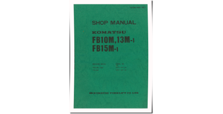 FB10M-1, FB13M-1 and FB15M-1 (SN from 01001) Electric Forklift Trucks Workshop Manual (FB10M-15M.1-BE1)