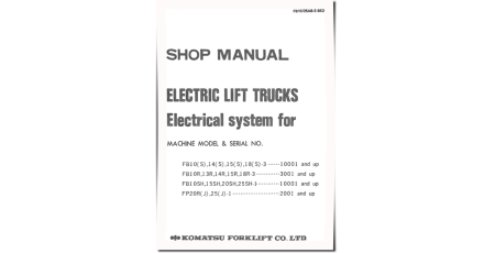 FB10/15/20/25SH-1,FB10/14/15/18(S)-3,FB10/13/14/15/18R-3,FP20/25RJ-1 Lift Truck Electrical System Shop Manual (FB10_25AB-E-BE2)
