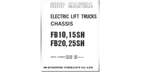 FB10SH, FB15SH, FB20SH, FB25SH (SN: 10001-) Electric Forklift Trucks Workshop Manual (FB10_25SH-C-BE1)