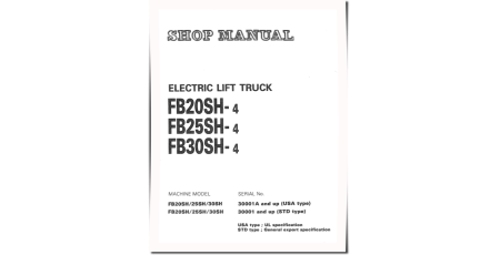 FB20SH-4, FB25SH-4, FB30SH-4 (SN: 30001-) Electric Forklift Trucks (USA and STD) Workshop Manual (FB20SH_30SH.4-BE1)