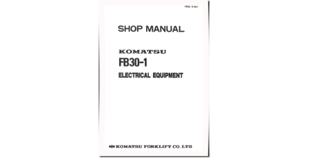 FB30-1 Electric Forklift Trucks Electrical Electical Equipment shop Manual (FB30.1E-BE1)