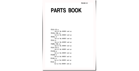 FD10/10L/15/15L/18/18L-18 Diesel, FG09L/10/15/15H/15L/18/18H/18L-18 LPG Forklift Trucks Parts Catalog (FD10.18_PEA18E1-01)