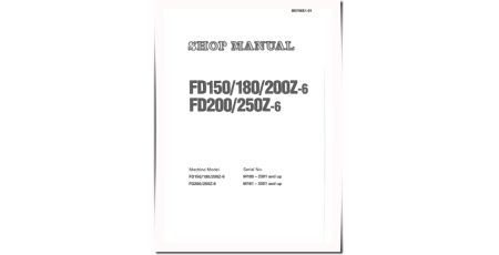 FD150-6, FD180-6, FD200Z-6 (SN:2301-); FD200-6, FD250Z-6 (SN:3301-) Diesel Forklift Trucks Workshop Manual (BEF06E1-01)