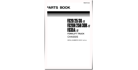 FD20-17, FD20H-17, FD25-17, FD25H-17, FD30-17, FD30H-17, FD35A-17 Diesel Forklift Trucks Parts Catalog (PEB17E1-06)