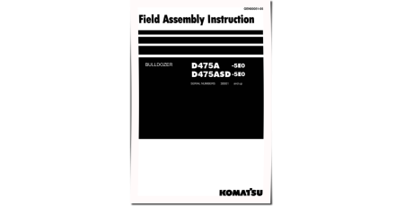 D475A-5 (SN from 30001) and D475ASD-5 (SN from 30001) Crawler Dozers (Japan) Field Assembly Manual (GEN00051-05)