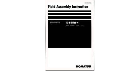 D155A-6 (SN from 85001) Crawler Dozers (Japan) Field Assembly Manual (GEN00078-04)