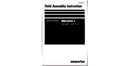 WA1200-6 (SN from 60001) 4WD Wheeled Loaders (Japan) Field Assembly Manual (GEN00106-02)