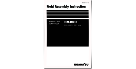 HM400-3 (SN from 03001) Articulated Dump Trucks (Japan) Field Assembly Manual (GEN00112-03)