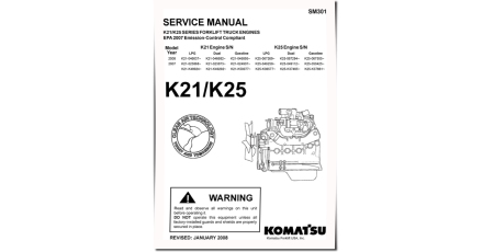 (Nissan) K21, K25 LPG/Gasoline/Dual Engines (Applicable for Komatsu EPA2007 forklift trucks) Service Manual (K21-K25_SM301)