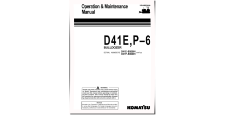 D41E-6 (SN from B30001) and D41P-6 (SN from B30001) Crawler Dozers (Brazilia) Operate and Maintenance manual (KEAD003400)
