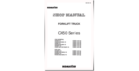 CX50 FD35/40/45(U,Y,Z,ZU,ZY)-10,FD50A(U,Y)-10 Diesel; FG35/40/45(U,Z,ZU)-10,FG50A(U)-10 LPG Lift Truck Shop Manual (BEC10E1-09)