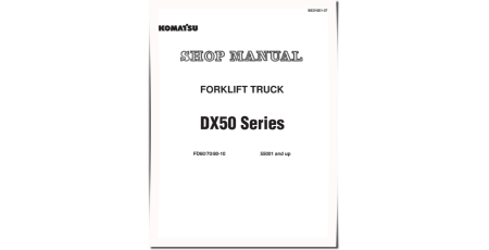 DX50 Series FD60-10, FD70-10, FD80-10 (SN: 55001-) Diesel Forklift Trucks Workshop Manual (BED10E1-07)