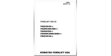 FD20-12,FD25-12,FD30-12 Diesel, FG20(H,S,SH)-12,FG25(H,S,SH)-12,FG30(H,SH)-12 LPG Forklift Truck Shop Manual (BEB12C1-01_SM050)