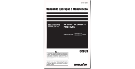 PC200-8, PC200LC-8 and PC240LC-8 Crawler Excavators (Portugues, Brazilia) Operate and Maintenance manual (KPAM042800)
