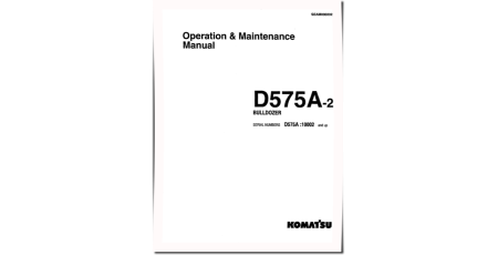 D575A-2 (SN: 10001-10034) Crawler Dozers (Japan) Operate and Maintenance manual (SEAD000202)