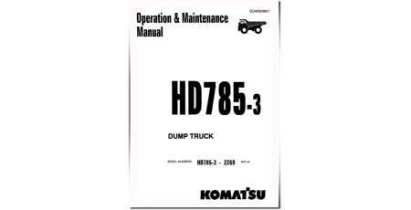HD785-3 (SN from 02269) Rigid Dump Trucks (Japan) Operate and Maintenance manual (SEAD003601)