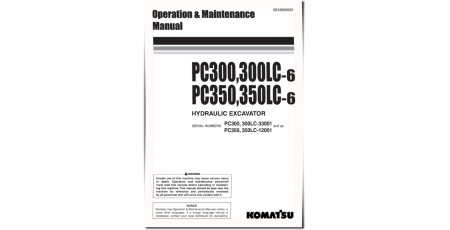 PC300-6,PC300LC-6(SN:33001-33465), PC350-6,PC350LC-6(SN:12001-12283) Crawler Excavator Operate&Maintenance manual (SEAD009001)