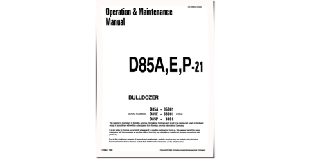 D85A-21, D85E-21 (SN: 35001-); D85P-21 (SN: 03001-) Crawler Dozers (Japan) Operate and Maintenance manual (SEAD010500)